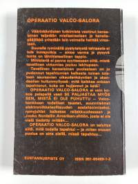 Operaatio Valco-Salora : tosikertomus elävästä elämästä