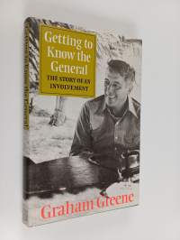 Getting to know the General : the story of an involvement
