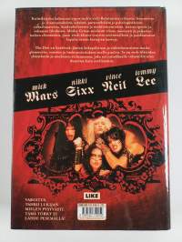 Mötley Crue : the dirt = törkytehdas