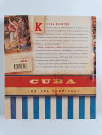 Kuuba : trooppinen cocktail