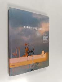 Pilviin kirjoitettu : antologia