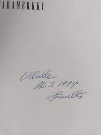 Trademark - Tavaramerkki (signeerattu, tekijän omiste)