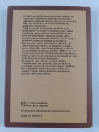 Rukoustulet palavat : saarnoja, esitelmiä ja hartauspuheita vuosilta 1980-1983