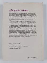 Ehtoovalon aikana : puheita, esitelmiä ja hartauskirjoituksia vuosilta 1985-1986