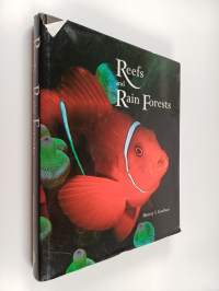 Reefs and Rain Forests - The Natural Heritage of Malaysian Borneo