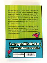 Legopalikoista leopardikalsareihin - Pojan matka mieheksi