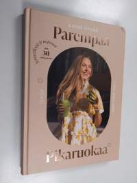 Kiitos hyvää : Parempaa pikaruokaa