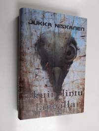 kuin lintu langalla : novelleja