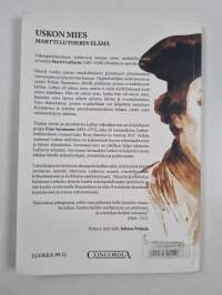 Uskon mies : Martti Lutherin elämä
