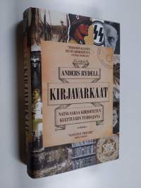 Kirjavarkaat : Natsi-Saksa kirjoitetun kulttuurin tuhoajana