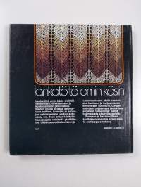 Lankatöitä omin käsin