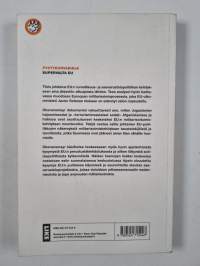 Supervalta EU : Euroopan unionin militarisoitumisesta