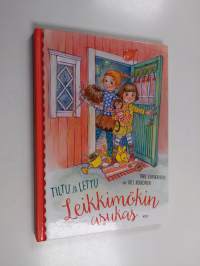 Tiltu ja Lettu : leikkimökin asukas