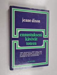 Ennustukseni kävivät toteen
