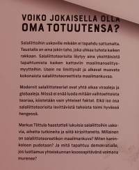 Taistelu totuudesta - Ja miksi ne pitää ottaa vakavasti. ( Yhteiskunta, salaliitot, demokratia )