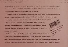 Yhdeksän oivalluksen tie. (Tulevaisuuden odotukset, henkinen kasvu, etsintä, elämäntaito)
