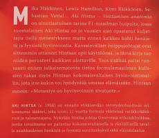 Voittamisen anatomia. ( Autourheilu F1-mestarit, psykologia, henkinen valmennus )