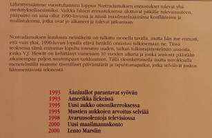Nostradamus - Vuosituhannen viimeiset vuodet. (Rajatieto, ennustukset)