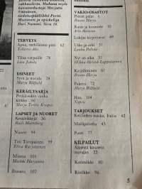 Kotiliesi 1983 nr 12, Kesämorsiamet, Tertin kartano ja Auran Koskipirtti, uutta suomalaista muotoa