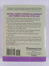 The toddler&#039;s busy book - 365 creative learning games and activivities to keep your 1 1/2- to 3-year-old busy.