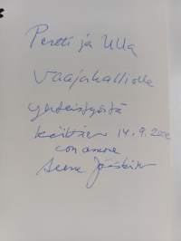 Juuret Bysantissa : puhuttua ja kirjoitettua vuosina 2000-2002 (signeerattu, tekijän omiste)