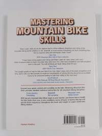 Mastering mountain bike skills : techniques to excel in all riding styles