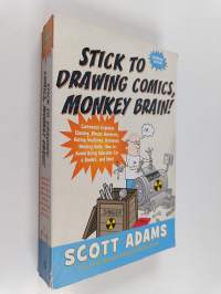Stick to Drawing Comics, Monkey Brain!