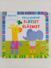 Etsi ja yhdistä! Iloiset eläimet 1,5-3 v