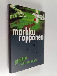 Kuhala ja kuoleman hipaisu