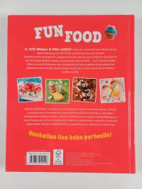 Fun food : Yllätyksellisiä oivalluksia keittiöstä