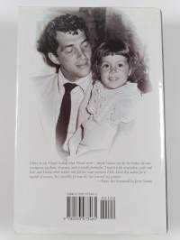 Memories are Made of this : Dean Martin : Through His Daughter&#039;s Eyes