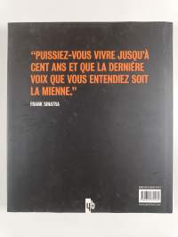 Frank Sinatra : les images d&#039;une vie