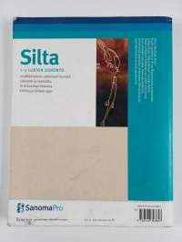 Silta, 1-3 - Lukion uskonto - Lukion uskonto