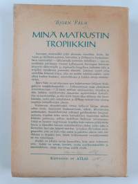 Minä matkustin tropiikkiin