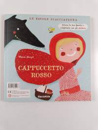 Le favole scacciapaura - Hansel e Gretel-Cappuccetto Rosso (Kääntökirja)