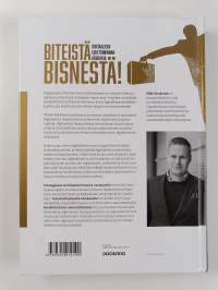 Biteistä bisnestä! : digitaalisen liiketoiminnan käsikirja