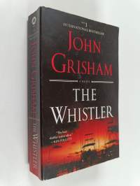 The Whistler - A Novel