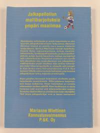 Jalkapalloilun malliharjoituksia ympäri maailmaa