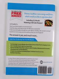 Pure Fat Burning Fuel : Follow this Simple, Heart Healthy Path to Total Fat Loss