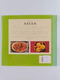 Classic Asian : Tasty Traditional Recipes from the East