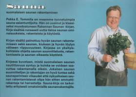 Sauna -Suomalaisen saunan rakentaminen