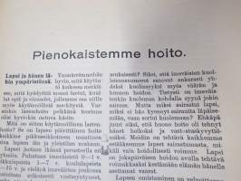 Pienokaistemme hoito