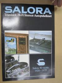 Salora Televisiot - Hi-Fi Stereot - autopuhelimet 1978 Salora 1928-1978 juhlaesite -myyntiesite / sales brochure in finnish