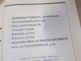 Hankkija - Koneluettelo nr 7B 1935 Separaattorit, Kirnut, Puutarharuiskut, Pellavakoneet, Tuulettajat, Mankelit, Rouhijat, Nostokurjet, tientekokoneet, Kuljetuskärry