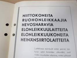 Hankkija - Koneluettelo nr 4B 1938 Niittokoneet, Ruohonleikkaajat, Hevosharavat, Elonleikkuulaitteet, Elonleikkuukoneet, Heinänsiirtolaitteet