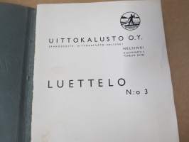 Uittokalusto Oy luettelo nr 3 - 1938 -hakuteos / tuoteluettelo / hinnasto