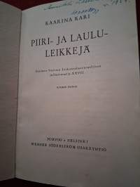Piiri-ja laululeikkejä / Kaarina Kari . P..1952