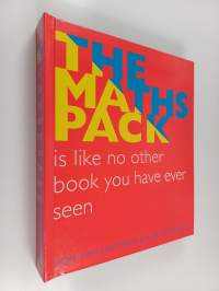 The Maths Pack : Is Like No Other Book You Have Ever Seen
