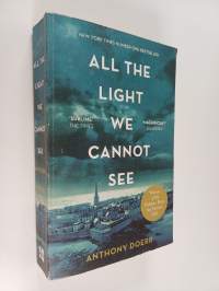 All the light we cannot see : a novel