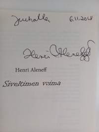 Siveltimen voima (signeerattu, tekijän omiste)